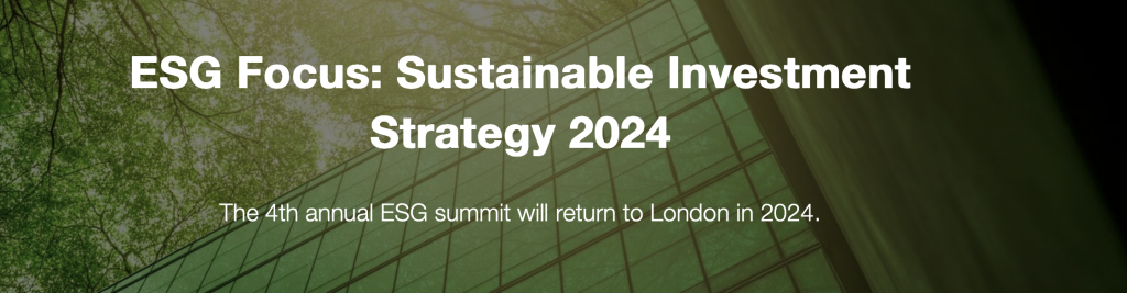 ESG Focus: Sustainable Investment Strategy 2024