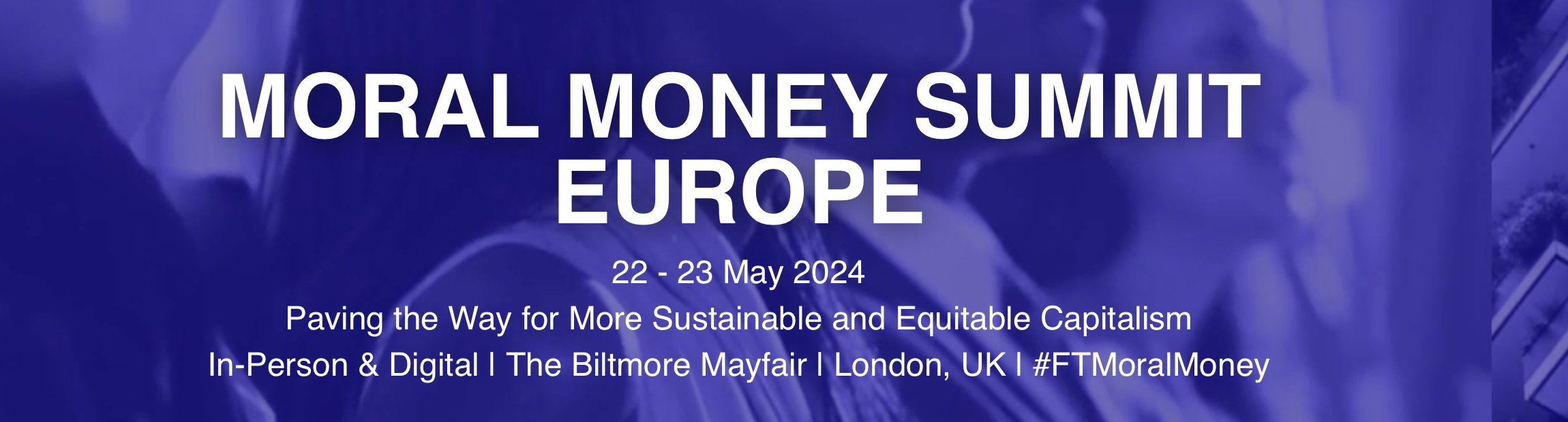 Moral Money Summit Europe 2024